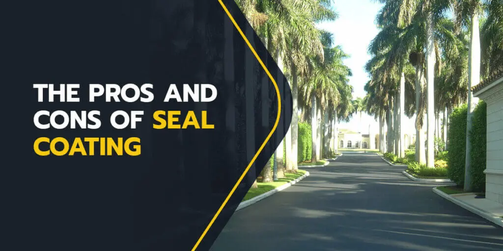 pros and cons of seal coating